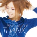 THANX【愛内里菜】