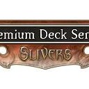 噂の全ＦＯＩＬ構築済みデッキ　Premium Deck Series: Slivers
