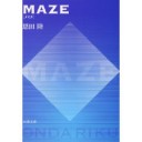 ＭＡＺＥ