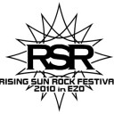 RISING SUN ROCK FESTIVAL 2010 in EZO 第1弾アーティスト発表！！