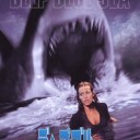 【映画】金曜映画　Deep Blue Sea