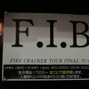 FIB ツアーファイナルだよー!!!@O-WEST