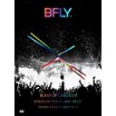 BUMP OF CHICKEN STADIUM TOUR 2016 “BFLY” NISSAN STADIUM 2016/7/16,17(初回限定盤)
