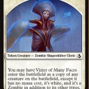 特殊なクローン《Vizier of Many Faces》