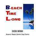 B‐EACH TIME L‐ONG by 大滝詠一