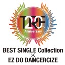 TRF 20th Anniversary BEST SINGLE Collection × EZ DO DANCERCIZE by TRF