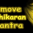 How To Remove Vashikaran from Someone or Husband