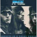 Secrets in a Weird World(Rage)