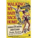 恋人を家に送って帰る道 (Walkin’ My Baby Back Home)