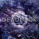 Bizarro World(Deadlock)