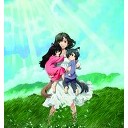 おおかみこどもの雨と雪　鑑賞