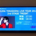TAKUMA TERASHIMA LIVE TOUR 2014 2nd STAGE "PRISM"