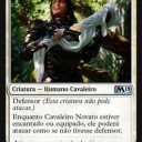 １マナ防衛《Cavaleiro Novato》