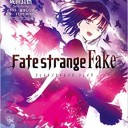 Fate/strange Fake(6)